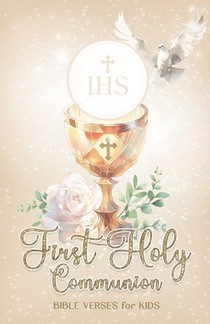First Holy Communion Bible Verses for Kids: Gift for Catholic Girls and Boys