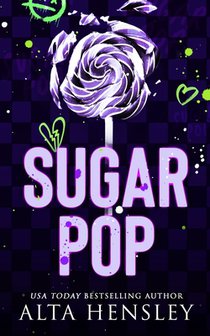 Sugar Pop: A Steamy Why Choose Romance