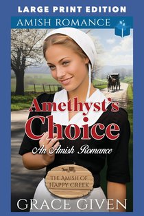Amethyst's Choice: Large Print Edition