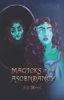Magicks of the Ascendancy (Book 1)