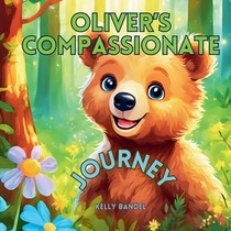 Oliver's Compassionate Journey