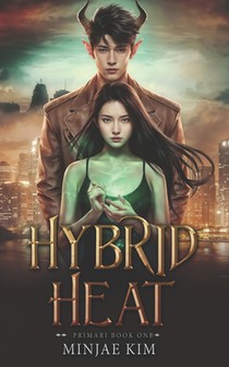 Hybrid Heat: A Paranormal Romance