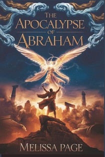 The Apocalypse of Abraham