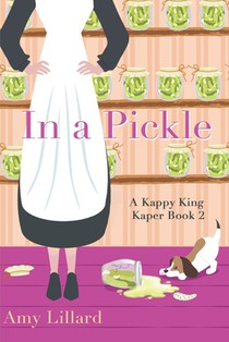 In a Pickle: Kappy King and the Pickle Kaper