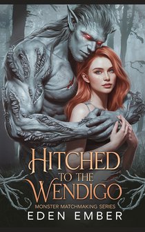 Hitched to the Wendigo