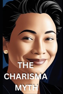 The Charisma Myth