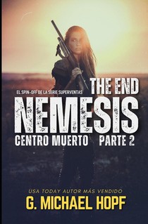 Nemesis: Centro Muerto (Parte 2): Thriller del Fin de Los Tiempos