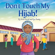 Don't Touch My Hijab