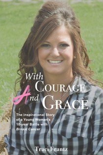 With Courage and Grace