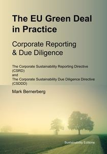 The EU Green Deal in Practice Corporate Reporting & Due Diligence: CSRD and CSDDD