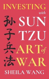 Investing with Sun Tzu Art of War