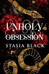 Unholy Obsession: a Dark Priest Romance