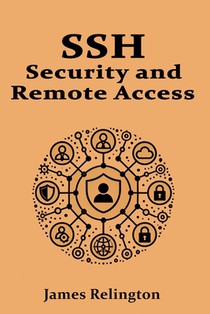 SSH: Security and Remote Acces