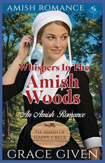 Whispers in the Amish Woods: An Amish Romance