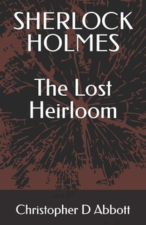 Sherlock Holmes: The Lost Heirloom