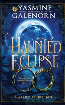 Haunted Eclipse: A Paranormal Women's Fiction Novel