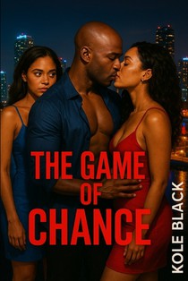 The Game of Chance: Book 3 in the Chance Series