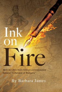 Ink on Fire: How an Ohio-born foreign correspondent became 