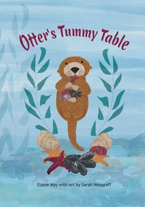 Otter's Tummy Table: A Story About Valuing Differences