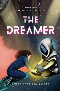 The Dreamer (The Black Stone Cycle Book One)