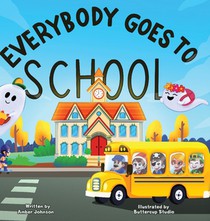 Everybody Goes to School