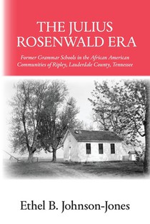 The Julius Rosenwald Era