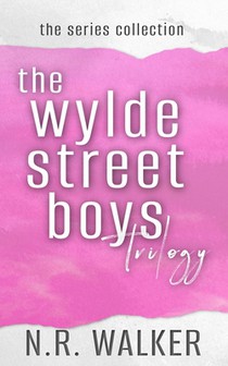 The Wylde Street Boys Series Collection