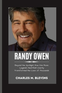 Randy Owen: Beyond the Spotlight: How One Music Legend's Heartfelt Charity Transformed the Lives of Thousands