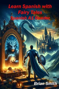 Learn Spanish with Fairy Tales: Spanish A1 Reader