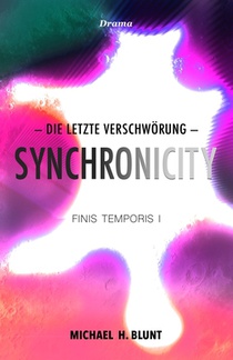 Synchronicity: Finis Temporis 1