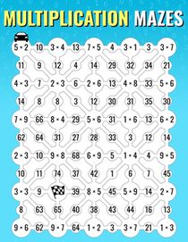 Multiplication Mazes: An Enjoyable Multiplication Math Drills Book To Learn And Memorize Multiplication Table For Kids And Adults