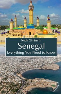 Senegal: Everything You Need to Know
