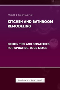Publishing, P: Kitchen and Bathroom Design for Accessibility