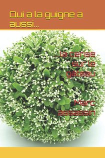 Assassin, M: Qui a la gui(gne) a aussi... la cerise sur le g