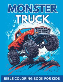 Monster Truck Bible Coloring Book for Kids