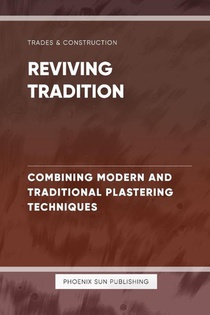 Publishing, P: Reviving Tradition - Combining Modern and Tra