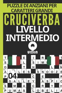 Puzzle di anziani per caratteri grandi cruciverba livello intermedio versione italiana Vol 04: Giochi di Memoria Cruciverba allena il tuo vocabolario