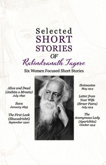 Tagore, R: Selected Short Stories of Rabindranath Tagore