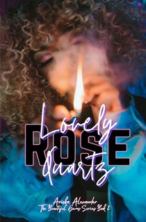 Lovely Rose Quartz: A Black Lesbian Romance