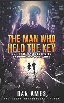 The Jack Reacher Cases (The Man Who Held The Key)