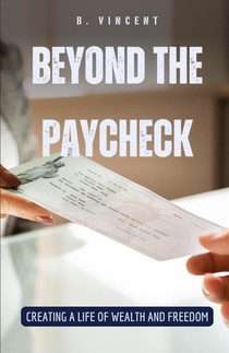 Beyond the Paycheck