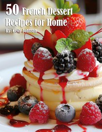 50 French Dessert Recipes for Home voorzijde