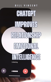 ChatGPT Improves Relationship Emotional Intelligence