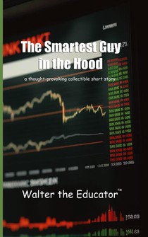 The Smartest Guy in the Hood