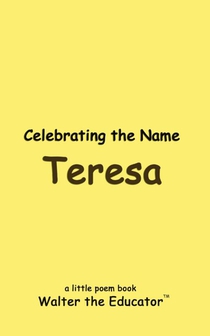 Celebrating the Name Teresa