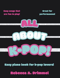 All About K-Pop!