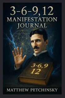 3-6-9, 12 Manifestation Journal