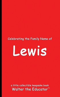 Celebrating the Family Name of Lewis