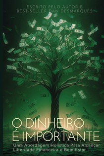 O Dinheiro é Importante