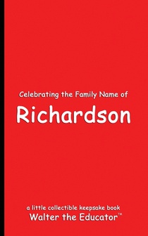 Celebrating the Family Name of Richardson